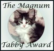 The Magnum Tabby Award